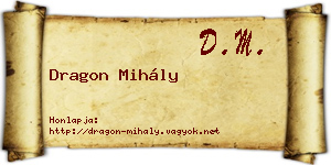 Dragon Mihály névjegykártya